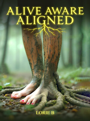 cover image of Alive, Aware, Aligned